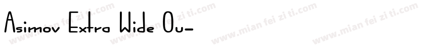 Asimov Extra Wide Ou字体转换